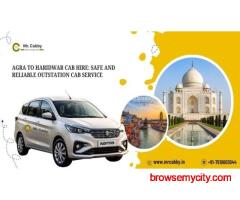 Agra to Haridwar Cab Service: Safe and Reliable Outstation Cab Booking