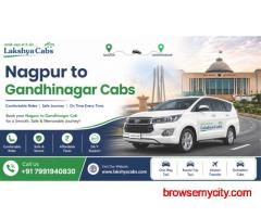 Why Choose Lakshya Cabs for Nagpur to Gandhinagar Taxi Service with Professional Drivers?