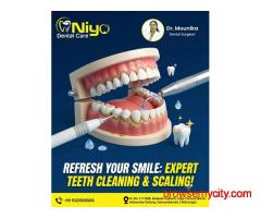 Professional Teeth Cleaning & Scaling at Niyo Dental Care