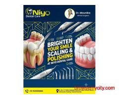 Professional Teeth Cleaning & Scaling at Niyo Dental Care