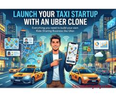 Launch Your Taxi Startup with an Uber Clone