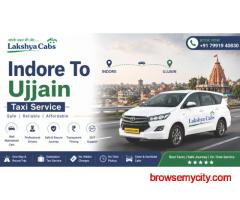 Why Should You Choose Lakshya Cabs for the Best Indore To Ujjain Cab Service?