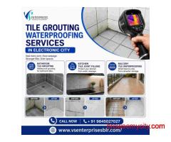 Tile Grouting Waterproofing Services in Electronic City