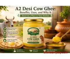 Pure A2 Desi Cow Ghee for Healthy Everyday Living