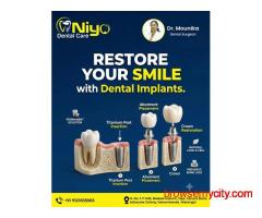 Permanent Dental Implants at Niyo Dental Care, Hanamkonda | Warangal