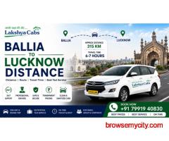 Ballia to Lucknow Taxi Service – Comfortable and Reliable Cab Booking