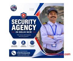 Security Agency in Delhi NCR for Reliable Protection