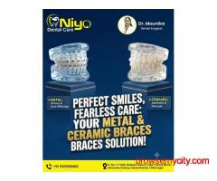 Transform Your Smile with Metal & Ceramic Braces at Niyo Dental Care