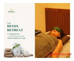 Top Detox Retreat in Rajasthan | Holistic Wellness & Yoga