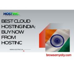 Best Cloud Hosting India: Buy Now From HostInc
