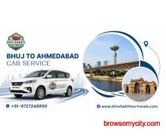 Bhuj to Ahmedabad Taxi Service with Shiv Shakti Tours & Travel