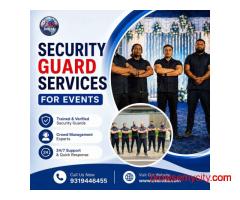 Security Guard Services for Events Across Delhi NCR
