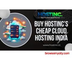 Buy HostInc’s Cheap Cloud Hosting India