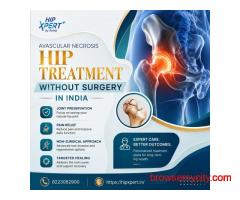 Avascular Necrosis Hip Treatment Without Surgery in India