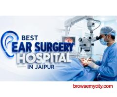 Patient Stories: Real Experiences from the Best ENT Hospital in Jaipur