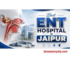Patient Stories: Real Experiences from the Best ENT Hospital in Jaipur