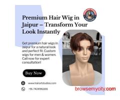 Premium Hair Wig in Jaipur – Transform Your Look Instantly