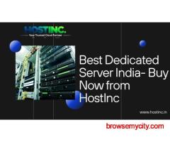 Best Dedicated Server India- Buy Now from HostInc