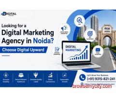 Looking for a Digital Marketing Agency in Noida? Choose Digital Upward