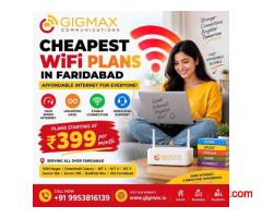 Cheapest WiFi Plans in Faridabad | Affordable Internet – GIGMAX