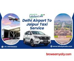 Delhi Airport To Jaipur Taxi