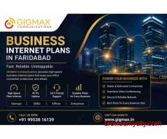 Business Internet Plans in Faridabad | Fast & Reliable – GIGMAX