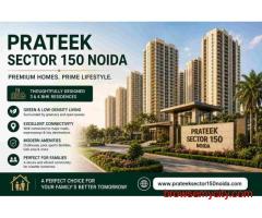 Prateek Sector 150 Noida – Premium 3 & 4 BHK Homes