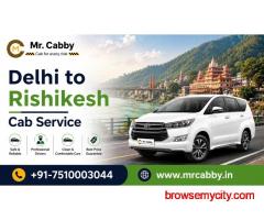 Delhi to Rishikesh Cab - Affordable Taxi Service