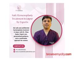 Safe Hymenoplasty Treatment in Jaipur by Experts