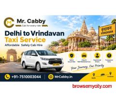 Delhi to Vrindavan Taxi Service - Cab Booking with Mr. Vabby
