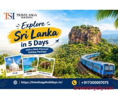 Explore Sri Lanka in 5 Days with a Well-Planned Holiday Package