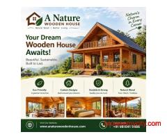 Wooden House Manufacturer in Delhi