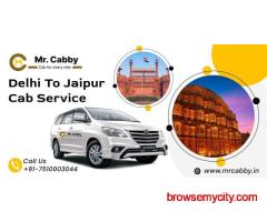 Delhi to Jaipur Cab with Affordable Taxi Service